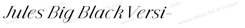 Jules Big BlackVersi字体转换